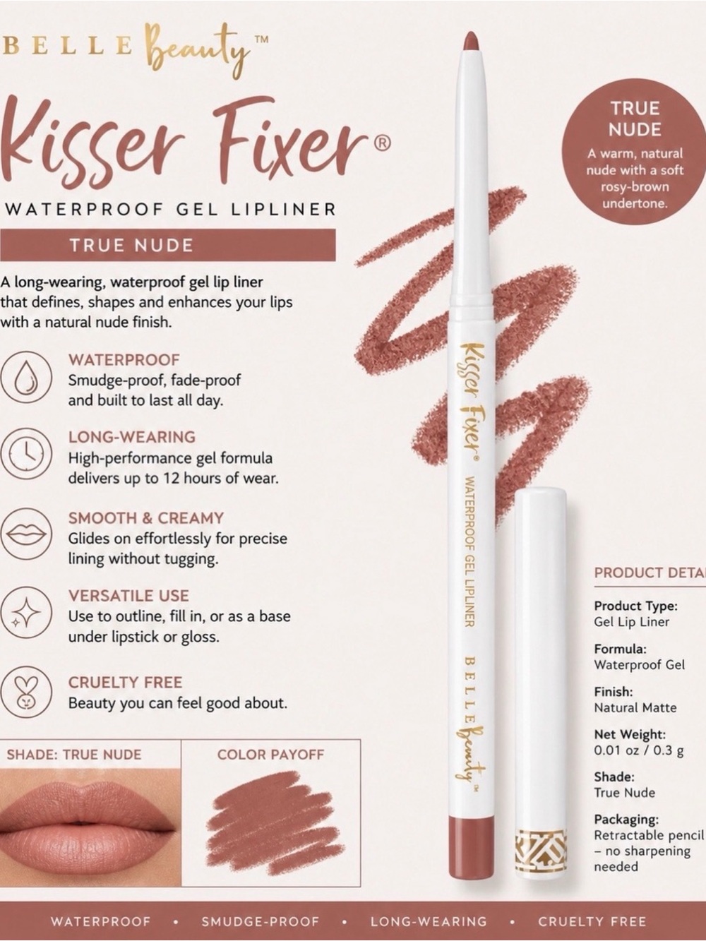 Kisser Fixer Waterproof Gel Lipliner - True Nude- discontinued- made in Germany